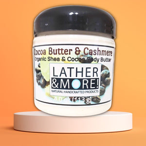 Cocoa Butter and Cashmere Body Butter 4 oz
